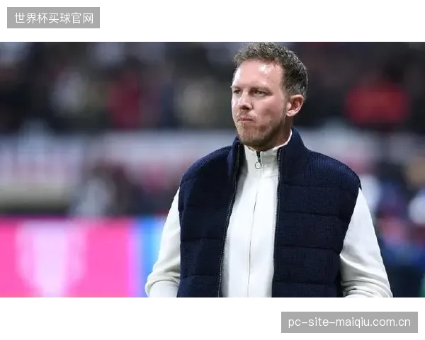 纳格尔斯曼在最终名单中放弃了部分年轻新星,更倾向于选择经验丰富的球员。 纳格尔斯曼在最终名单中放弃了部分年轻新星,更倾向于选择经验丰富的球员。